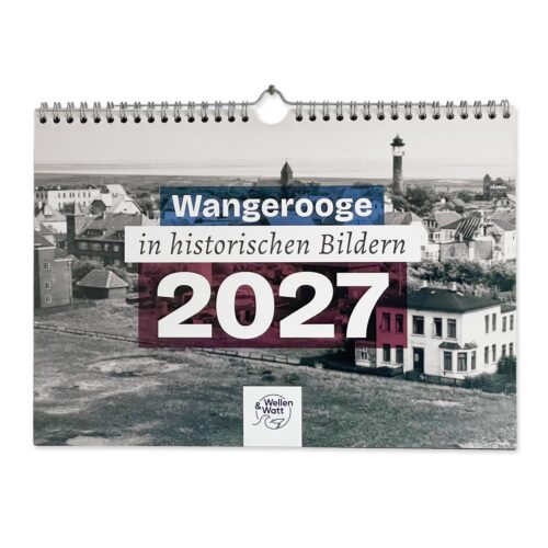 Historischer Wangerooge Kalender 2027 · A4